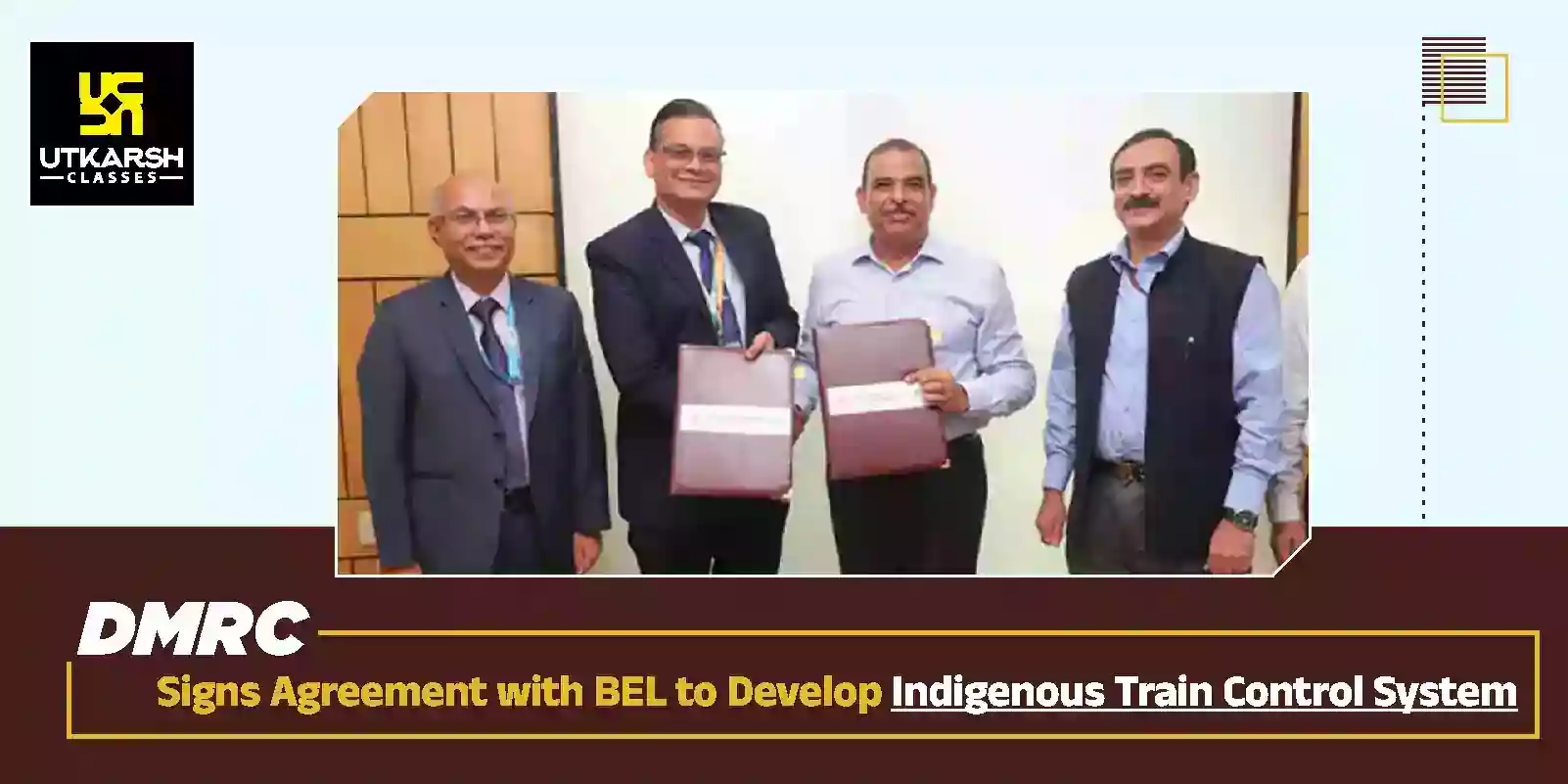 DMRC signs agreement with BEL to develop indigenous train control system