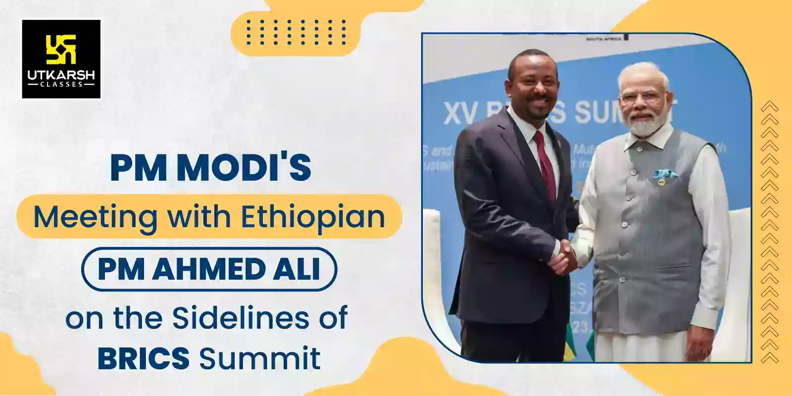 PM Modi's meeting with Ethiopian PM Ahmed Ali on the sidelines of BRICS summit