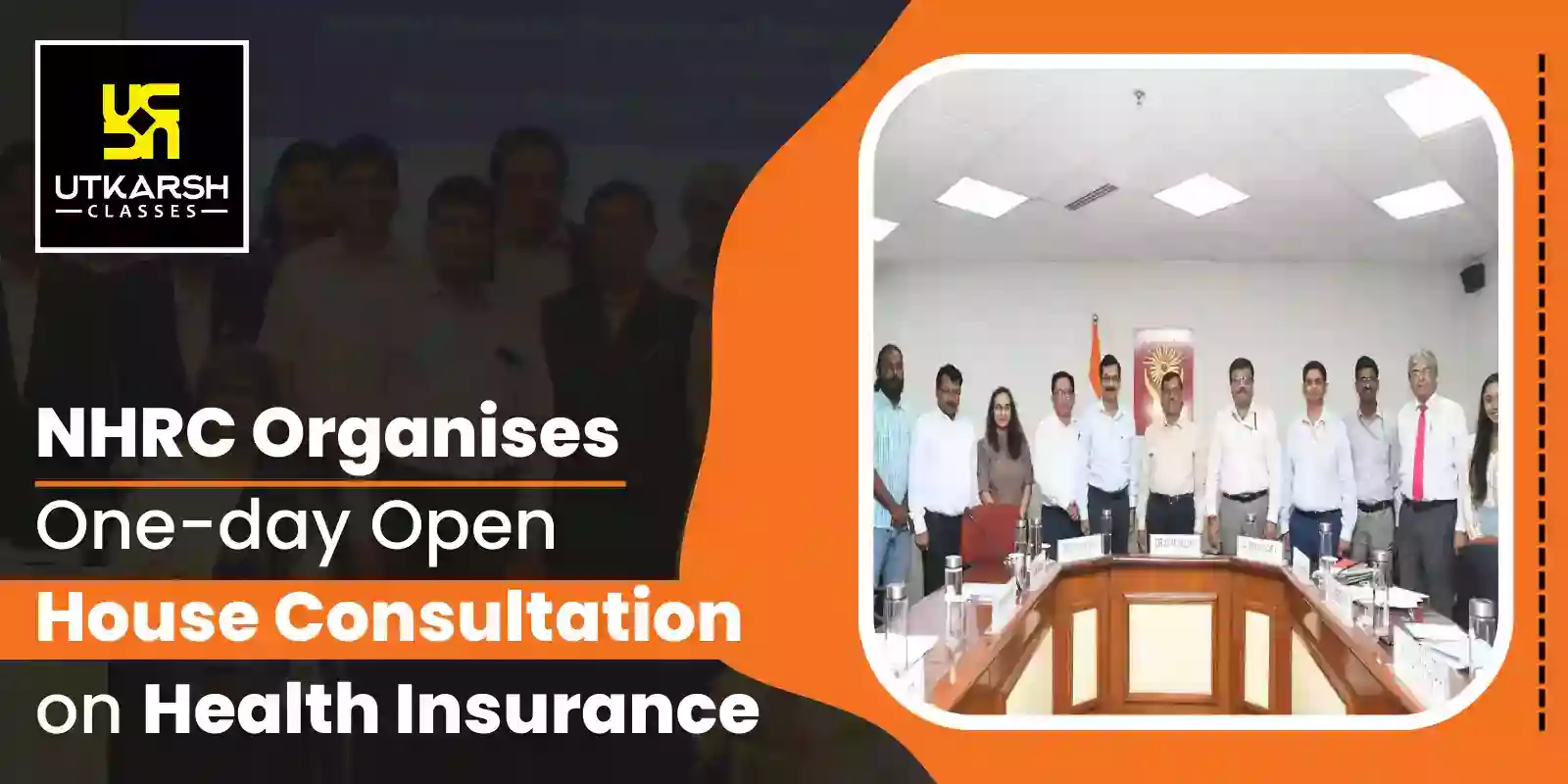 NHRC Organises One-day Open House Consultation on Health Insurance
