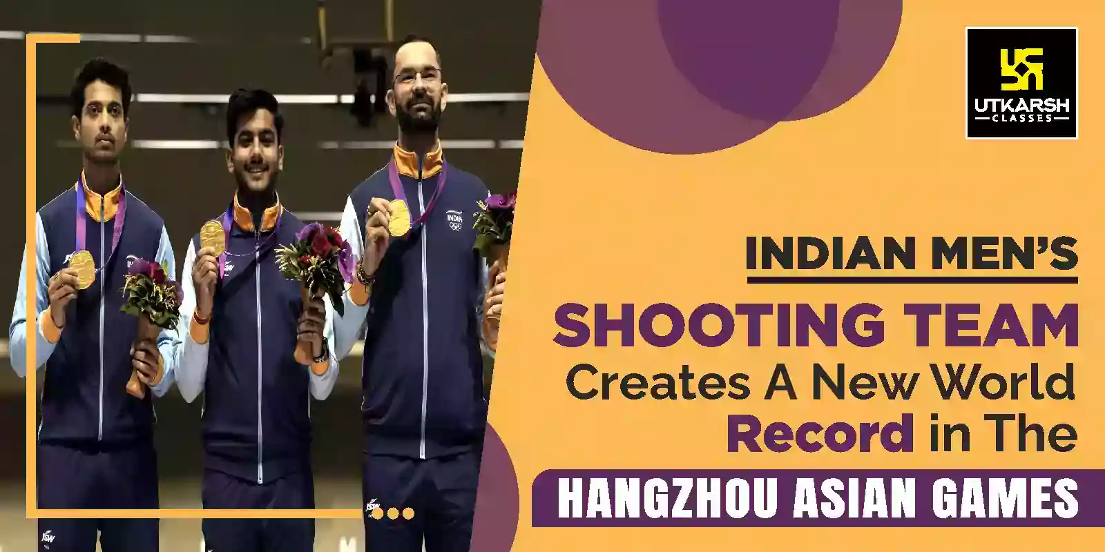 Indian men's shooting team creates new world record at Asiad 2023