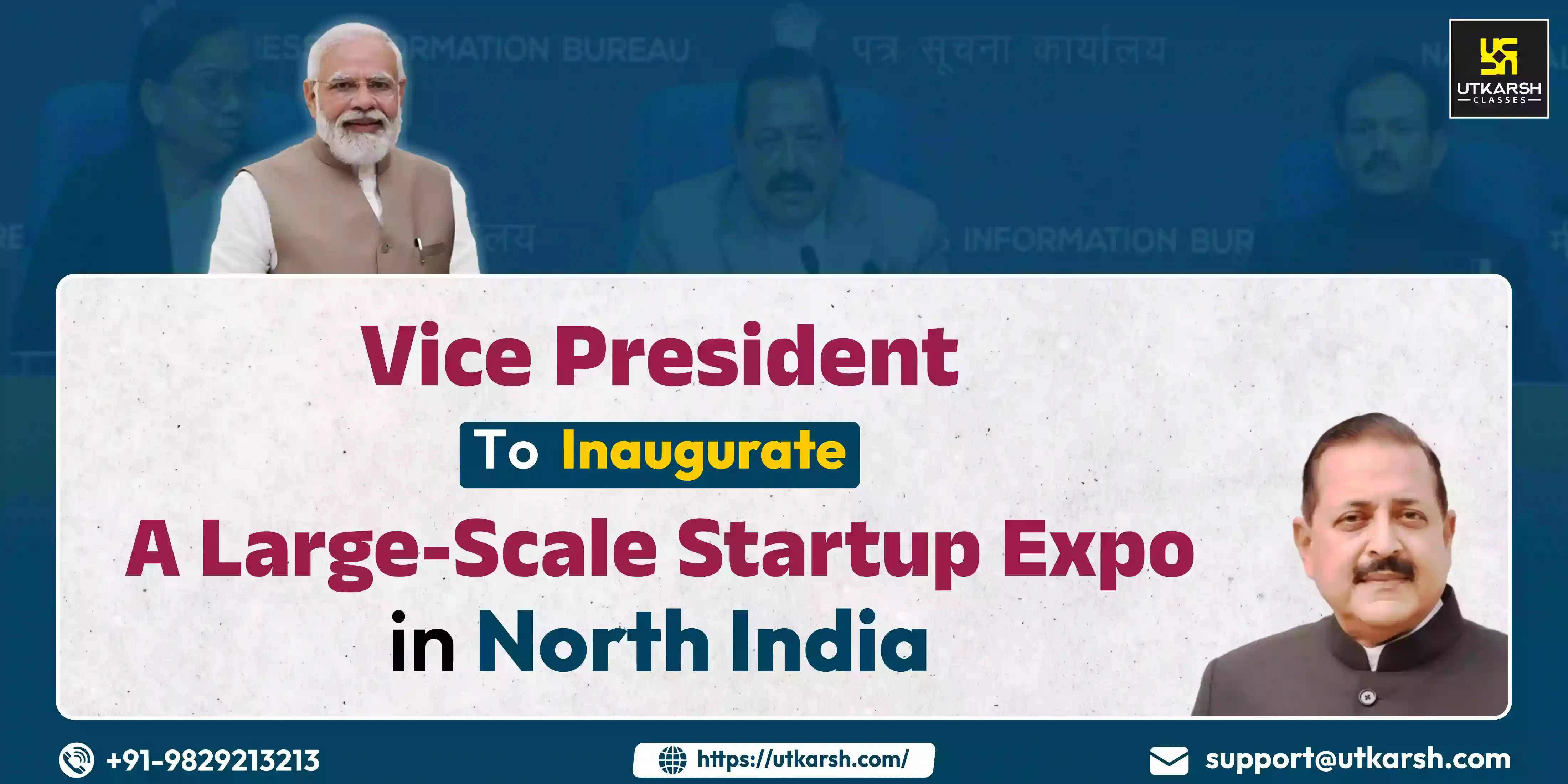 Vice President To Inaugurate A Large-Scale Startup Expo In North India