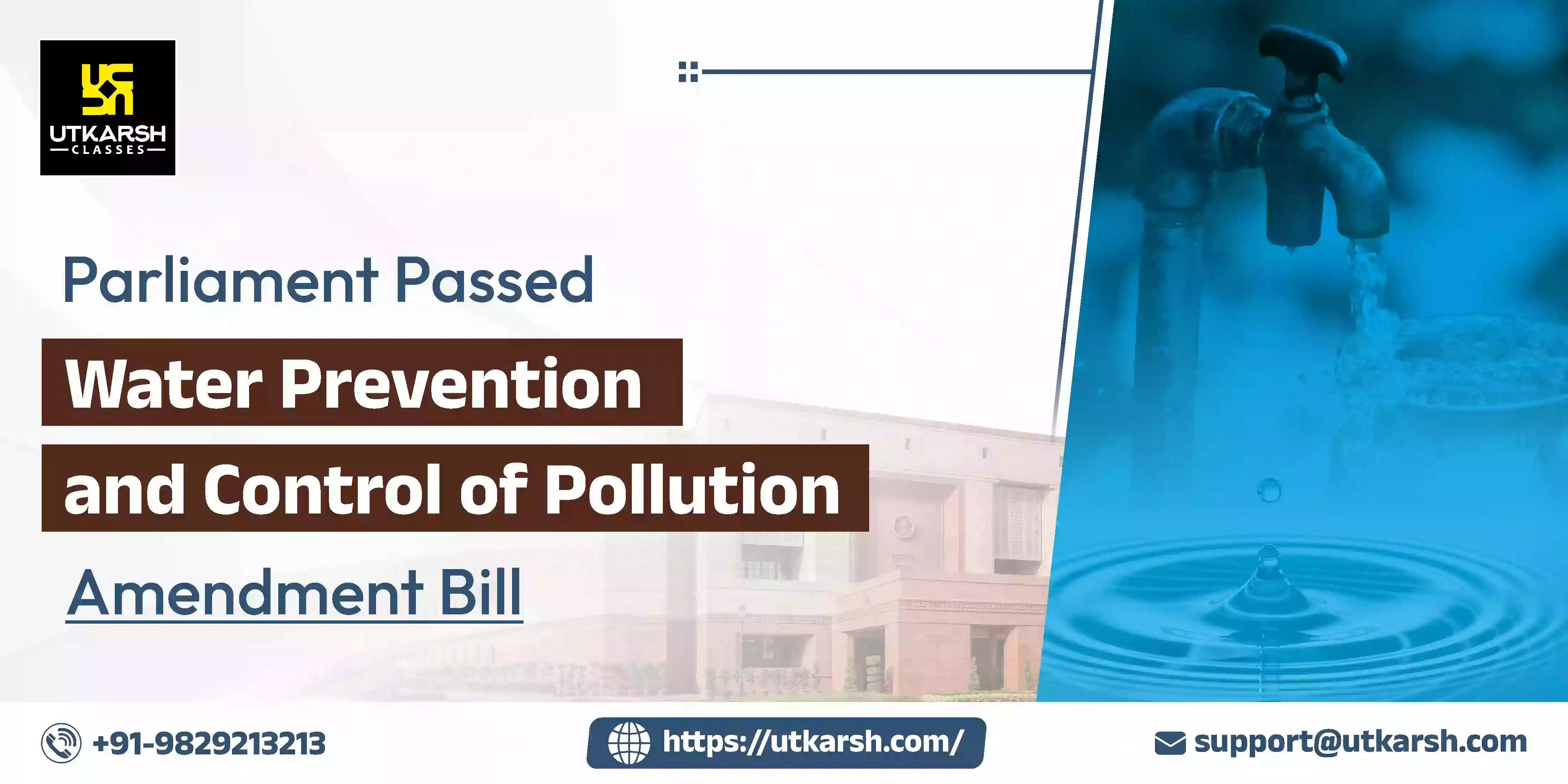 Water Prevention and Control of Pollution Amendment Bill Passed