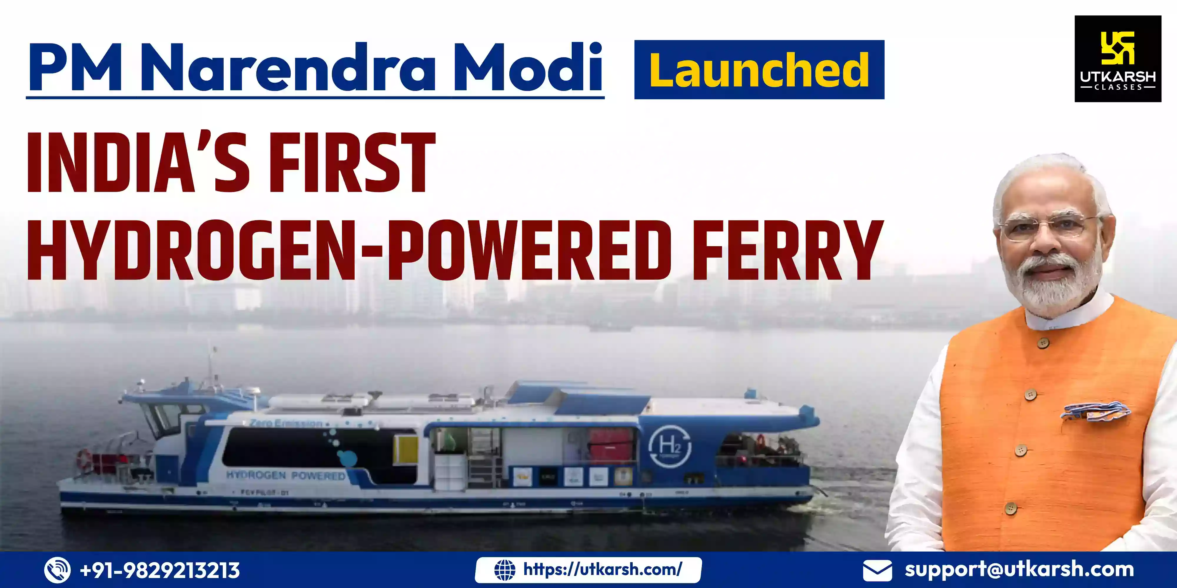 PM Modi launched India’s First Hydrogen-Powered Ferry