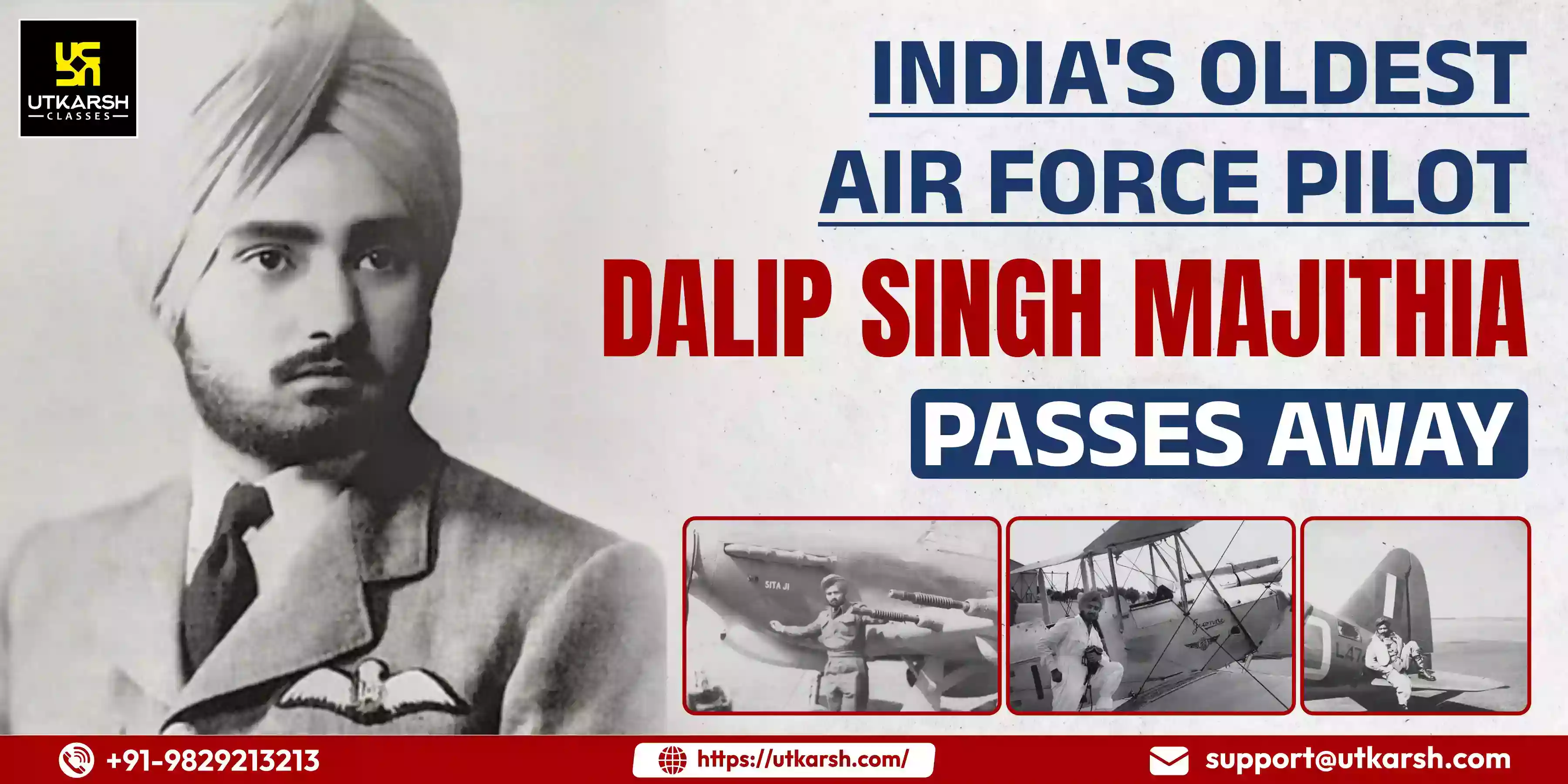 India's oldest Air Force pilot Dalip Singh Majithia passes away
