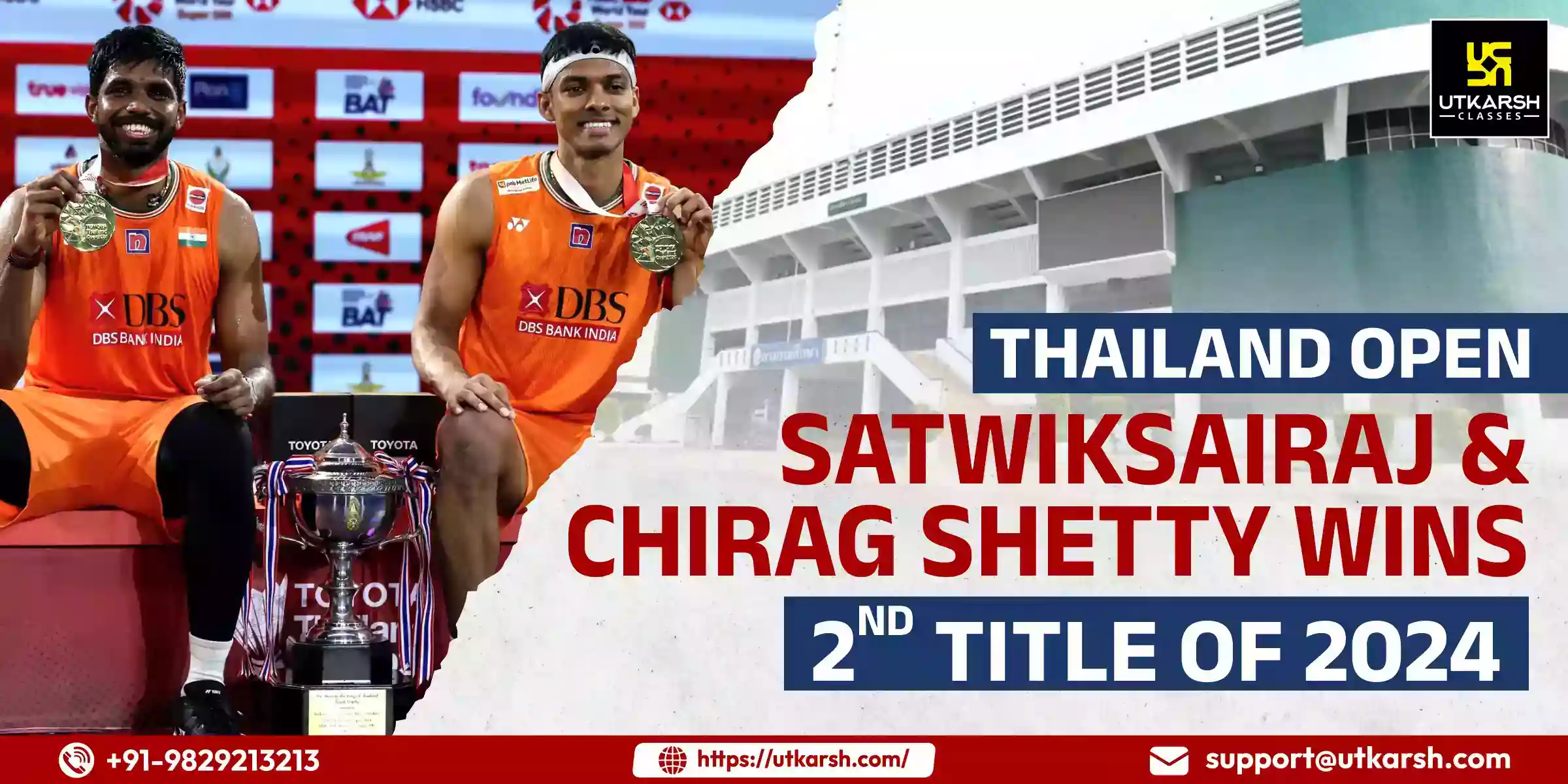 Thailand Open : Satwiksairaj & Chirag Shetty wins 2nd title of 2024