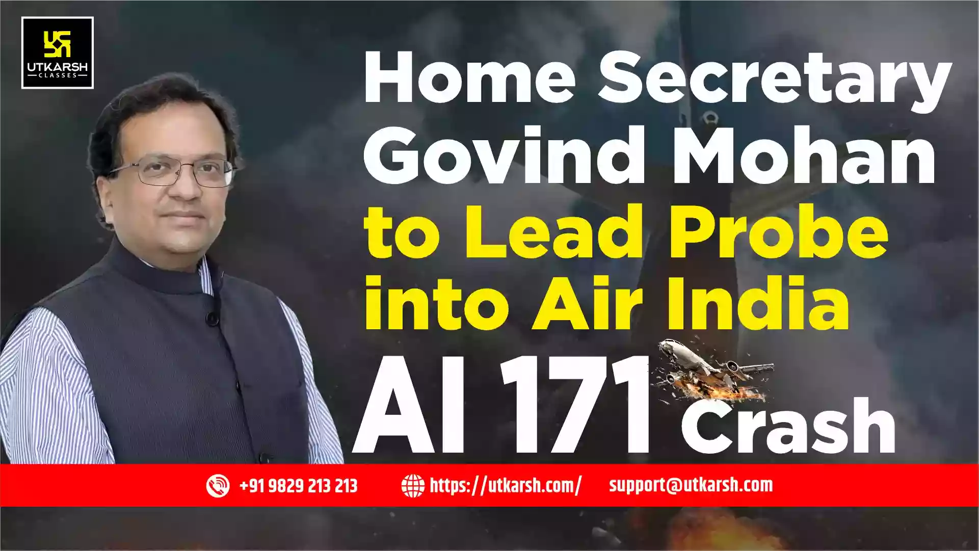 Home Secretary Govind Mohan to Lead Probe into Air India AI 171 Crash