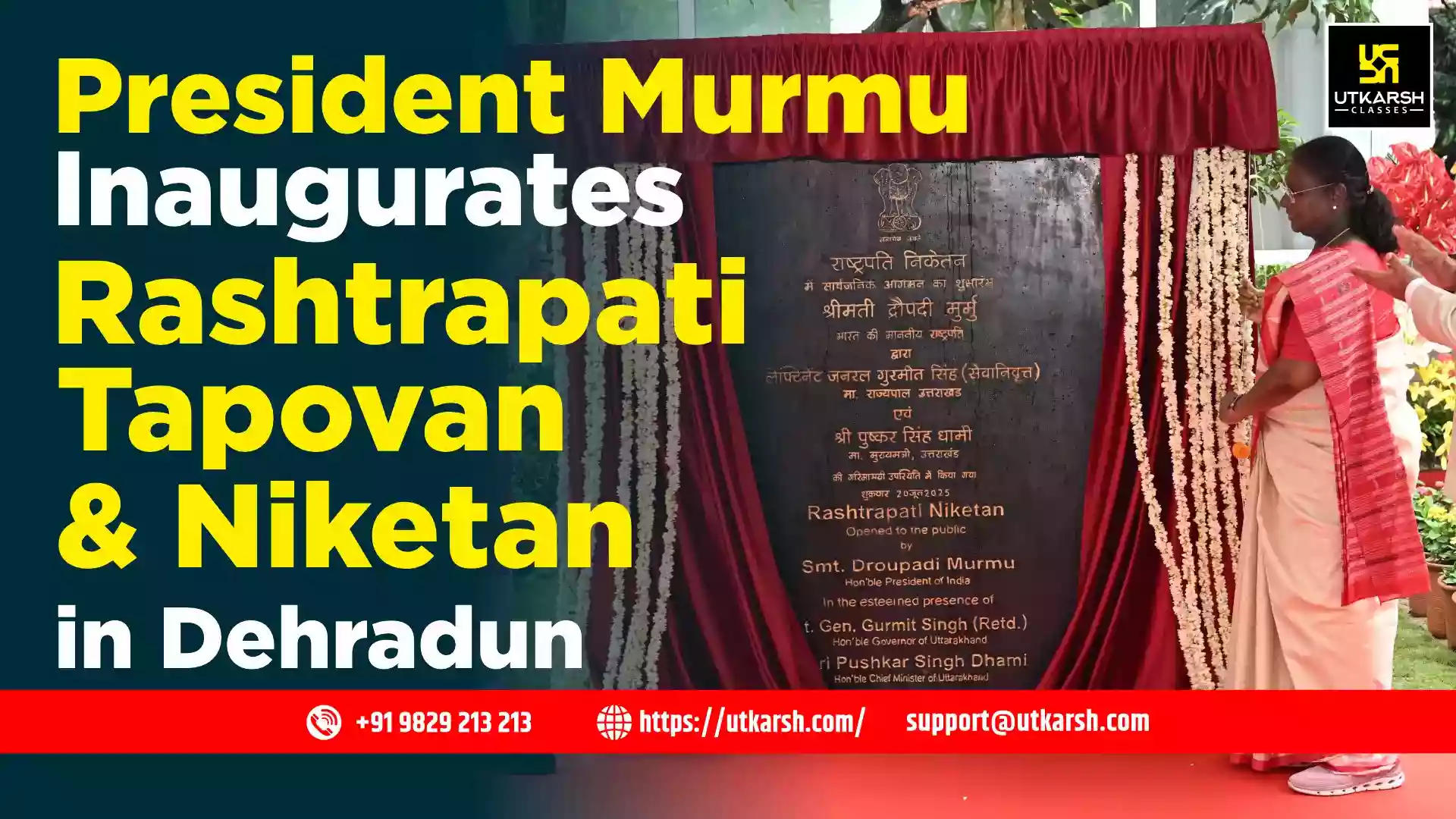 President Murmu Inaugurates Rashtrapati Tapovan & Niketan in Dehradun