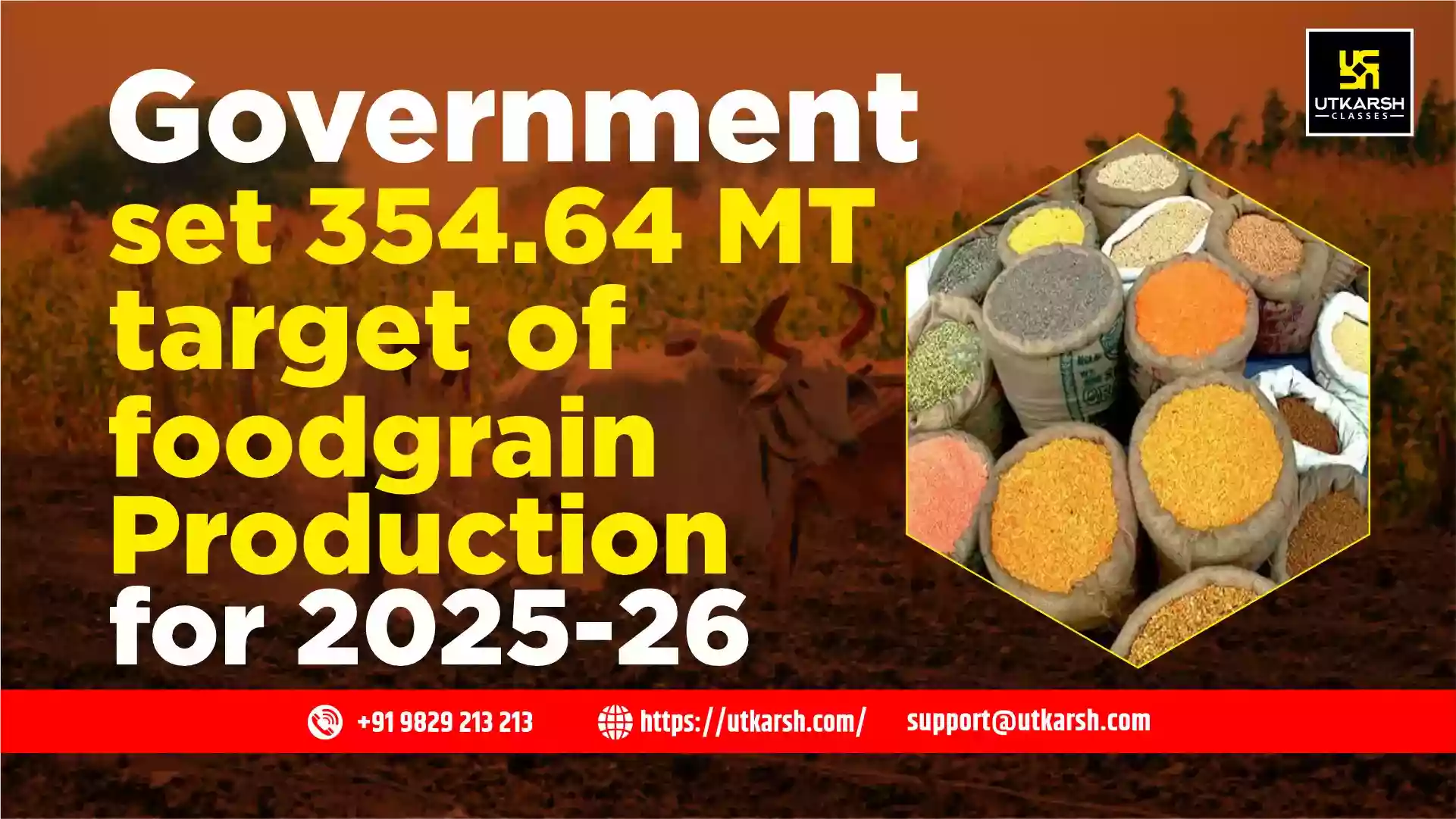 Government set 354.64 MT target of foodgrain Production for 2025-26