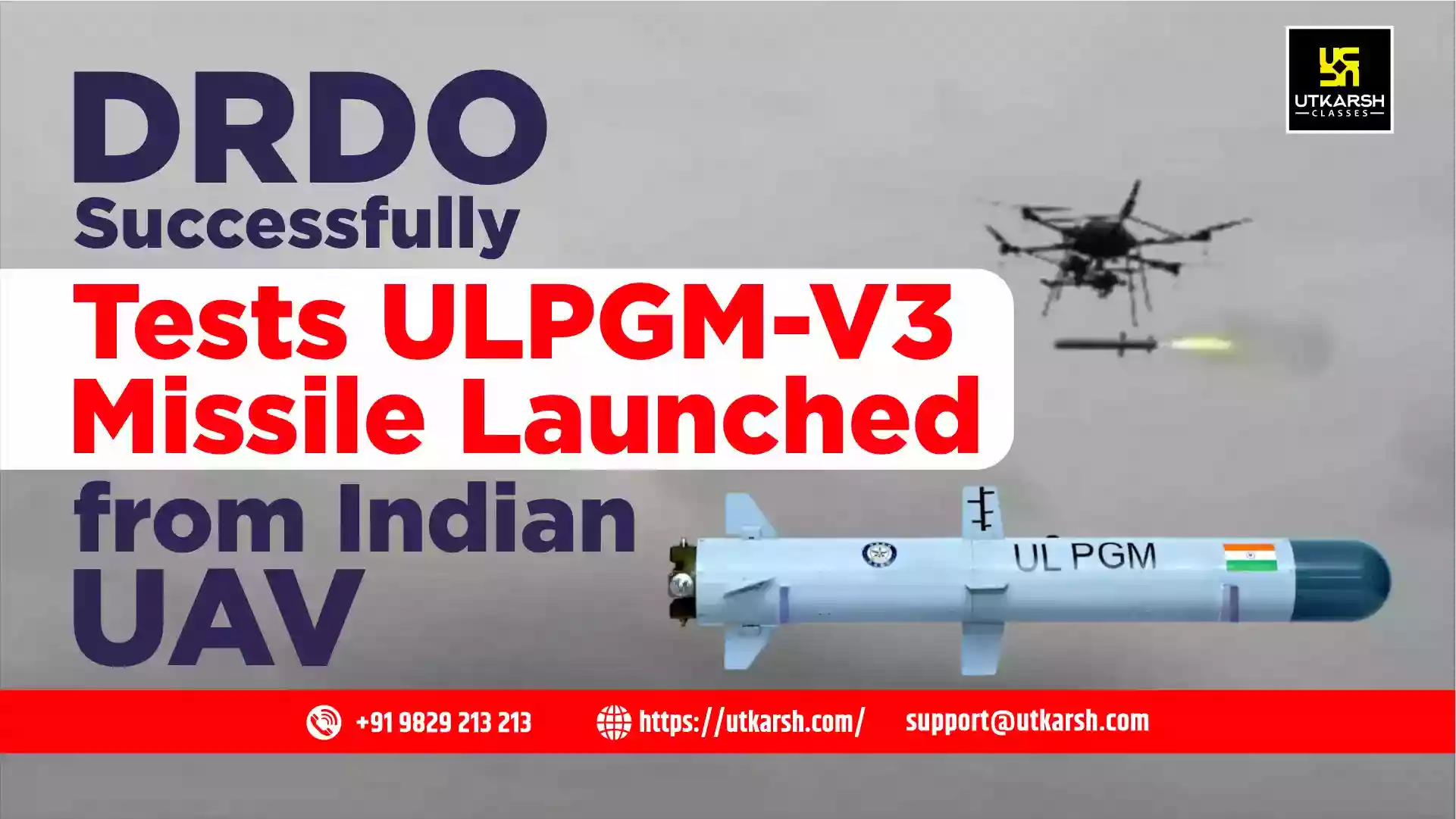 DRDO Successfully Tests ULPGM-V3 Missile Launched from Indian UAV