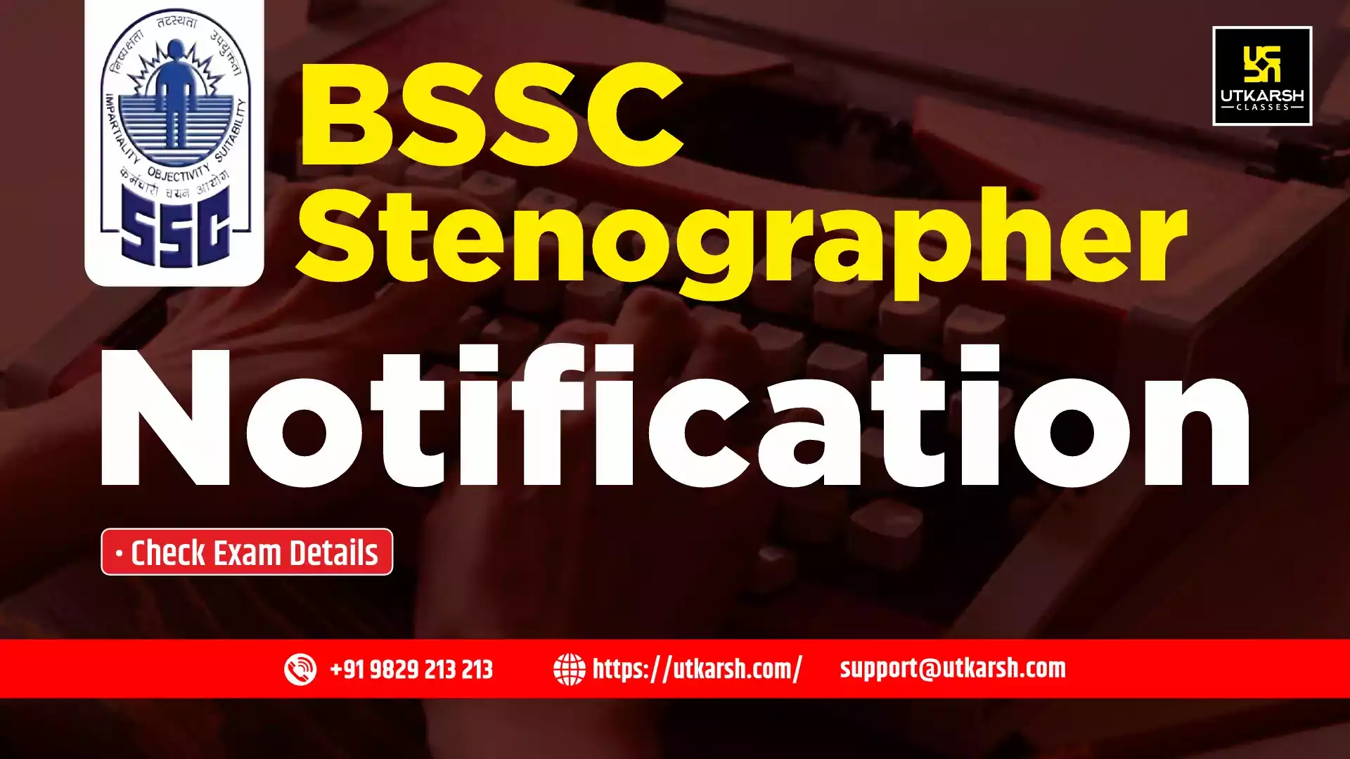 BSSC Stenographer Recruitment Notification 2023: Check Exam Details