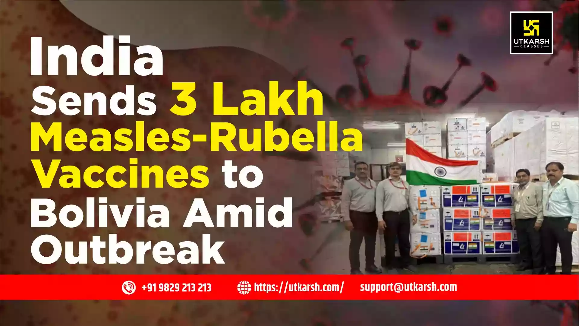 India Sends 3 Lakh Measles-Rubella Vaccines to Bolivia Amid Outbreak
