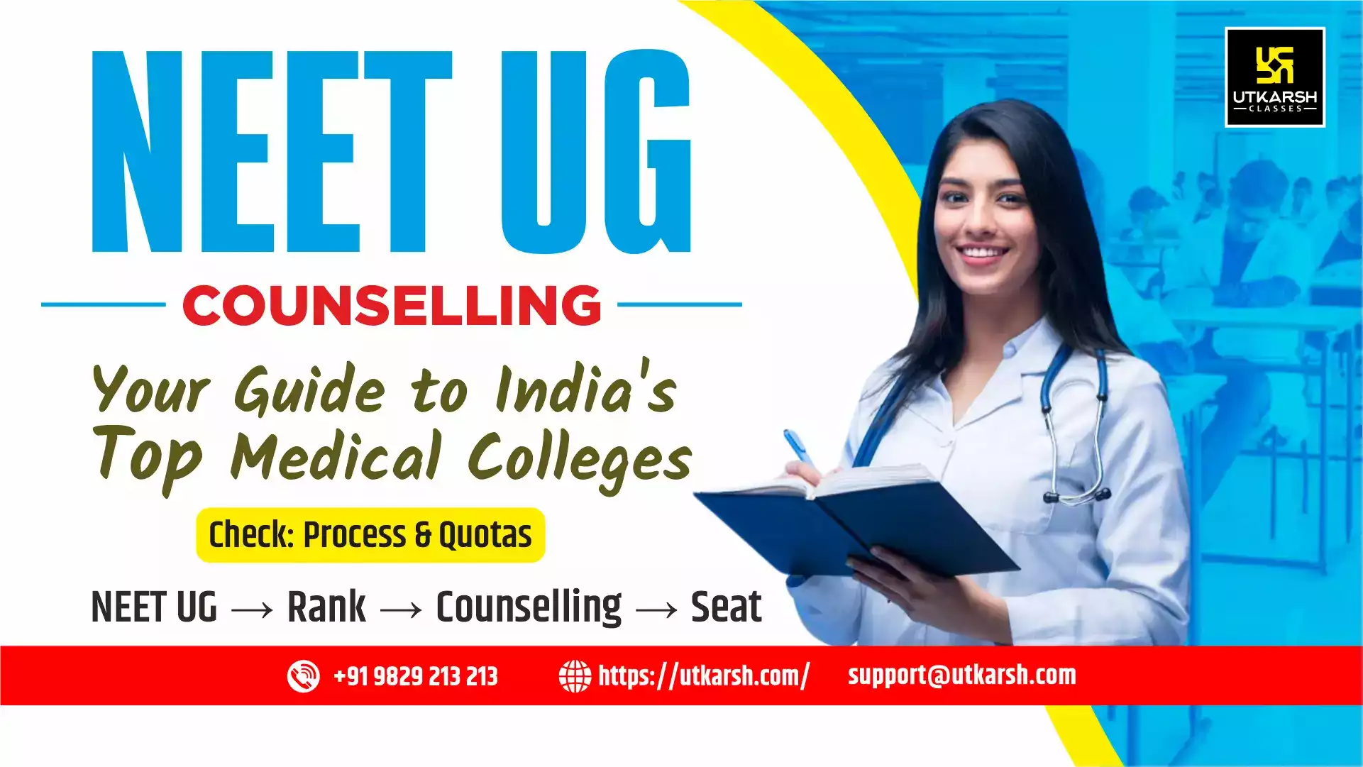 NEET (UG) Counselling Guide: Process, Seat Quotas & Top Colleges of India