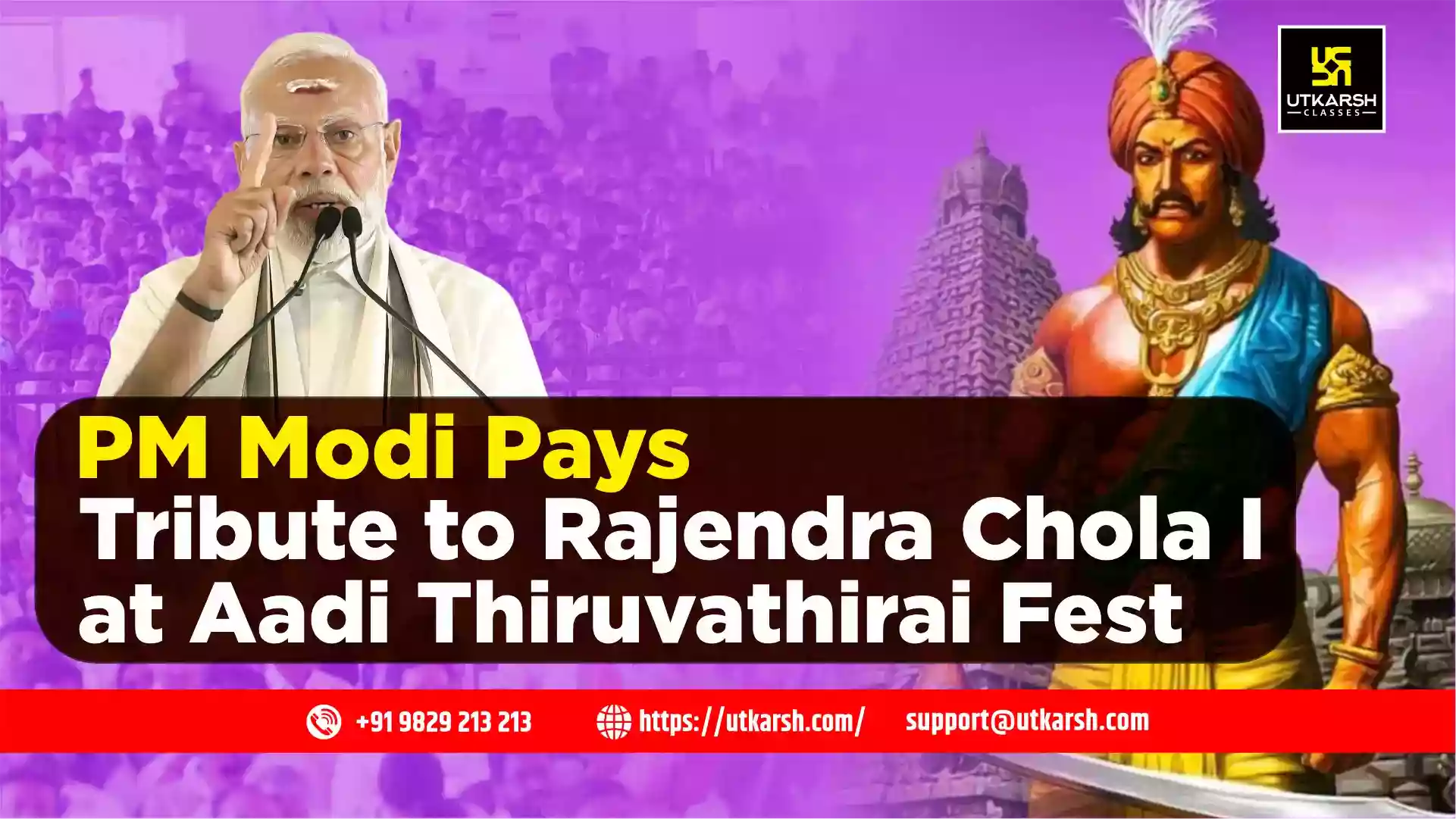 PM Modi Pays Tribute to Rajendra Chola I at Aadi Thiruvathirai Fest