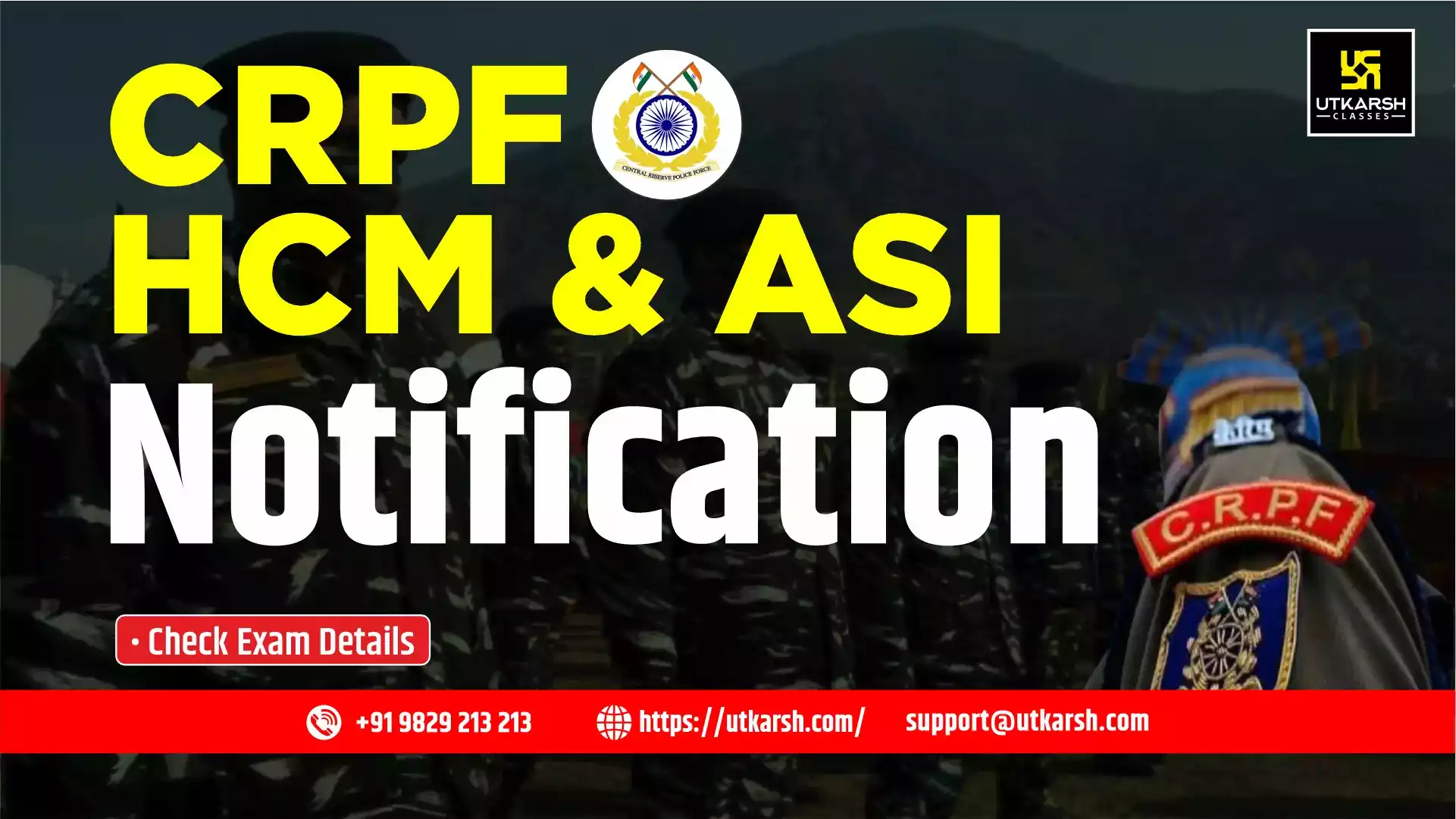 CRPF ASI (Steno) & Head Constable (Ministerial) Notification 2024
