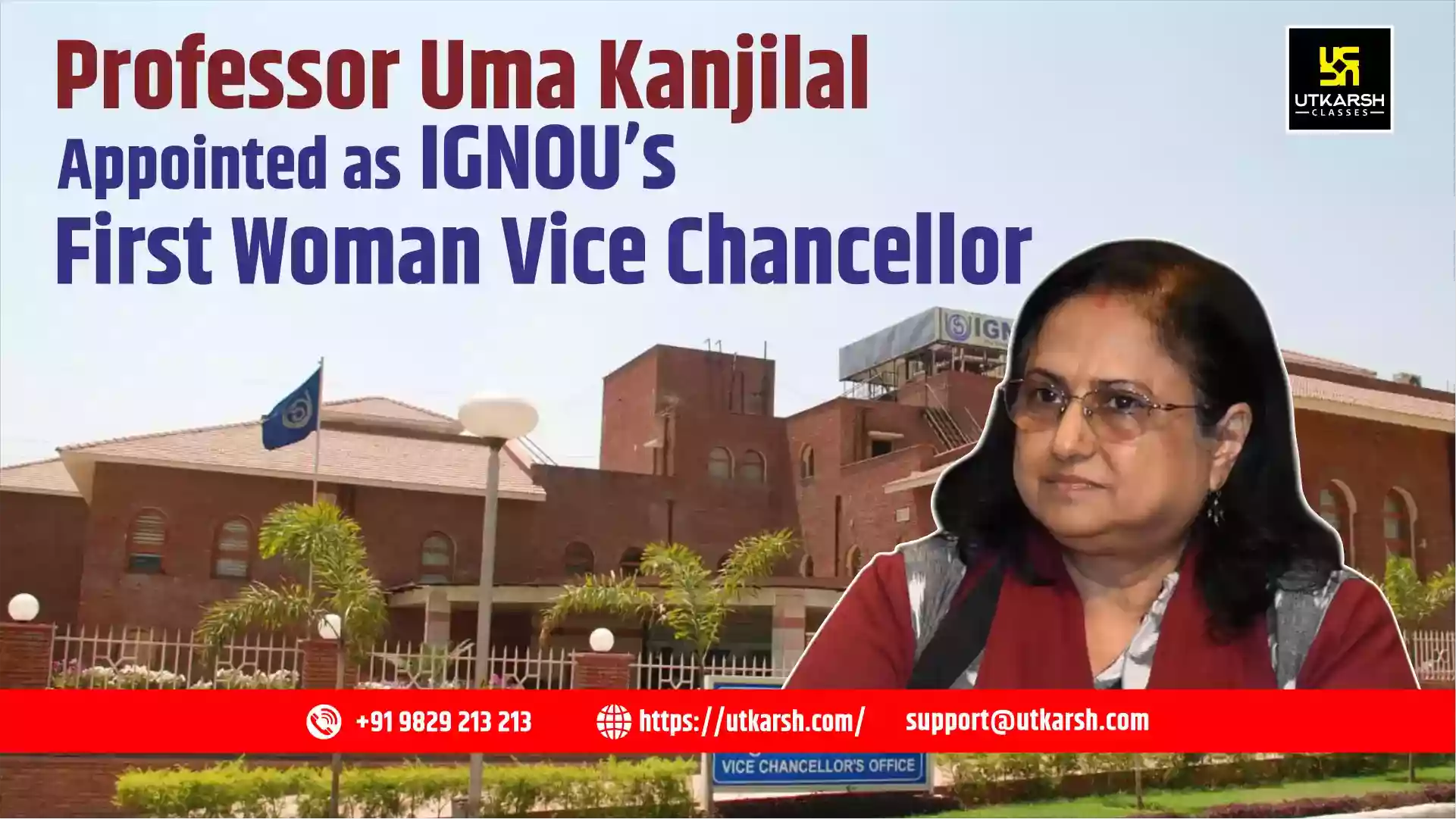 Professor Uma Kanjilal Appointed as IGNOU’s First Woman Vice Chancellor