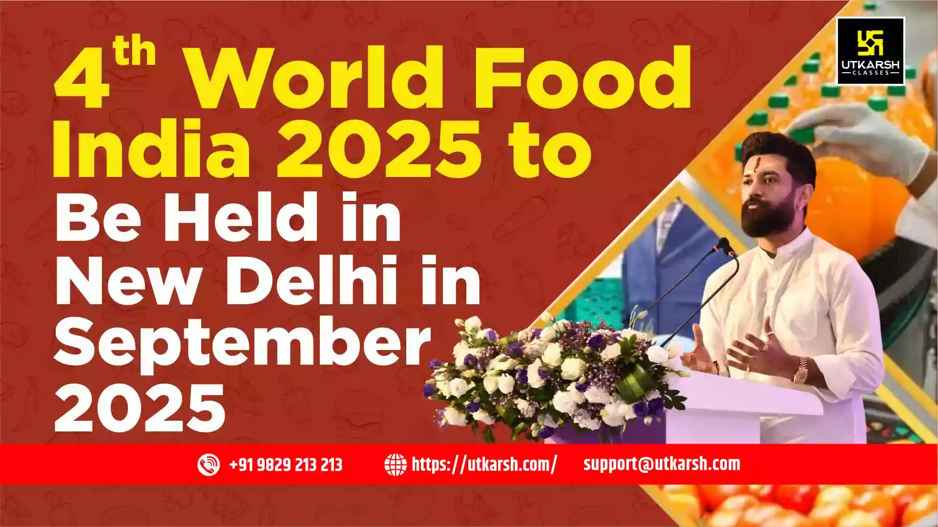 4th World Food India to Be Held in New Delhi in September 2025