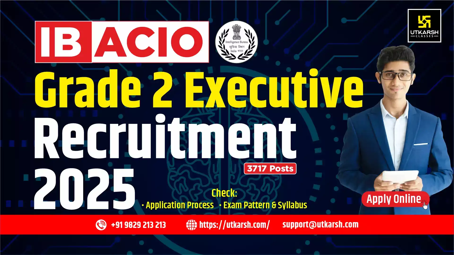 IB ACIO Grade II Executive Recruitment 2025 - Apply for 3717 Vacancies