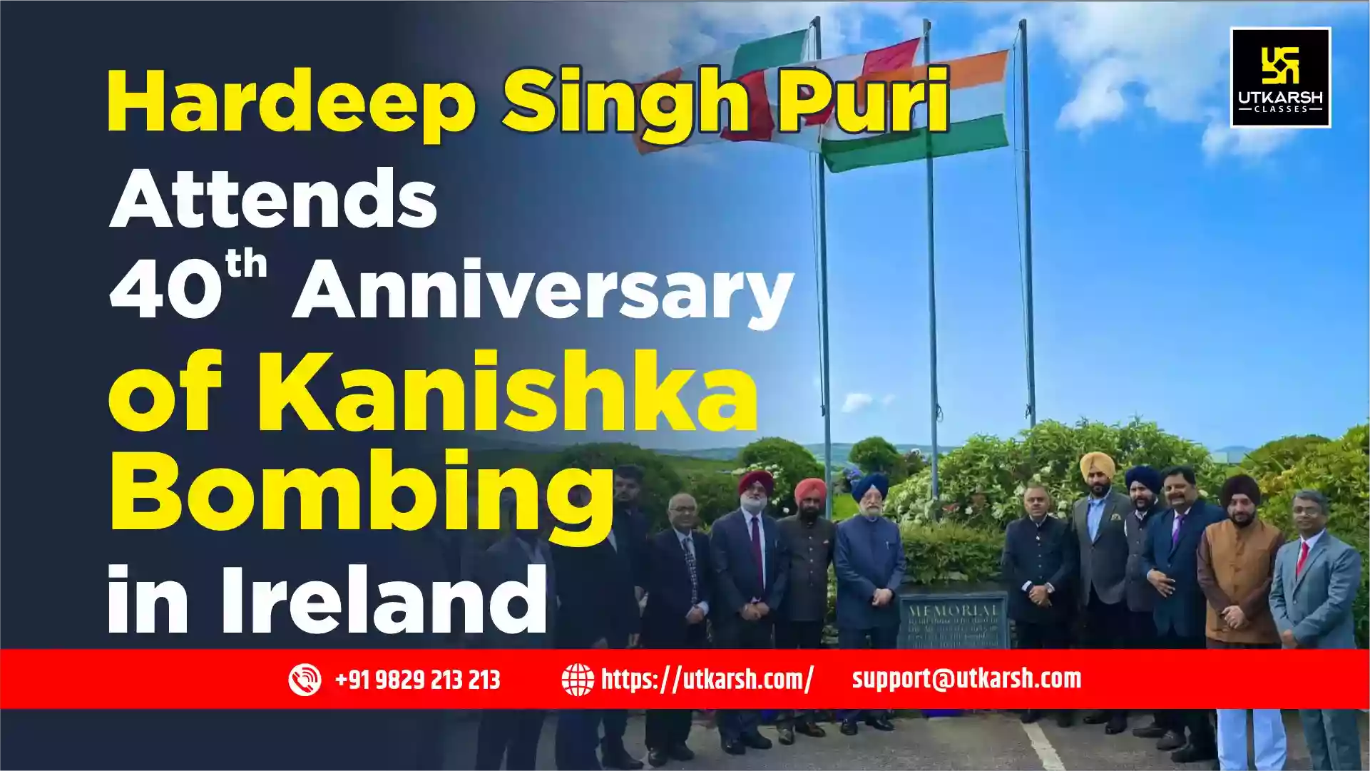Hardeep Singh Puri Attends 40th Anniversary of Kanishka Bombing in Ireland