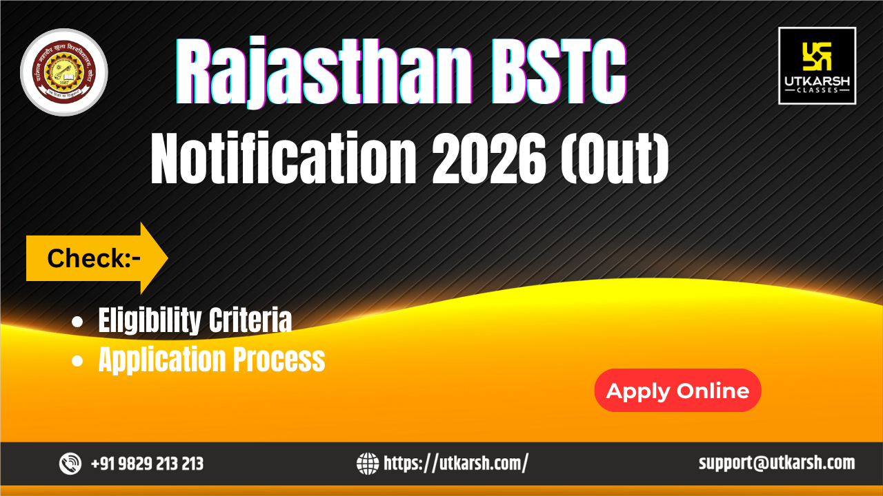 Rajasthan BSTC Notification 2026: Check Exam Details & Apply Online