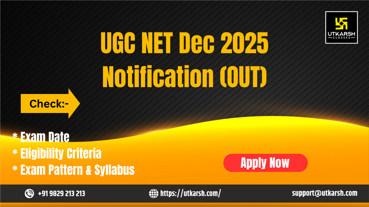UGC NET December Notification 2025: Check Exam Details & Apply Online