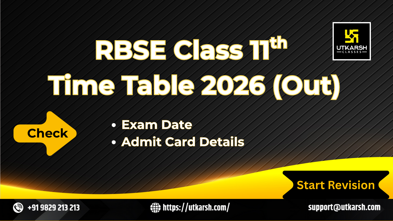आरबीएसई 11वीं कक्षा का टाइम टेबल 2026 जारी: परीक्षा तिथियां, परीक्षा समय और तैयारी के सुझाव देखें