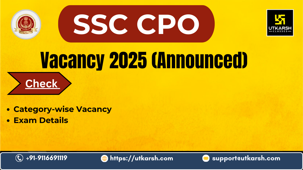 एसएससी सीपीओ रिक्ति 2025 (घोषित): दिल्ली पुलिस सब इंस्पेक्टर रिक्ति देखें