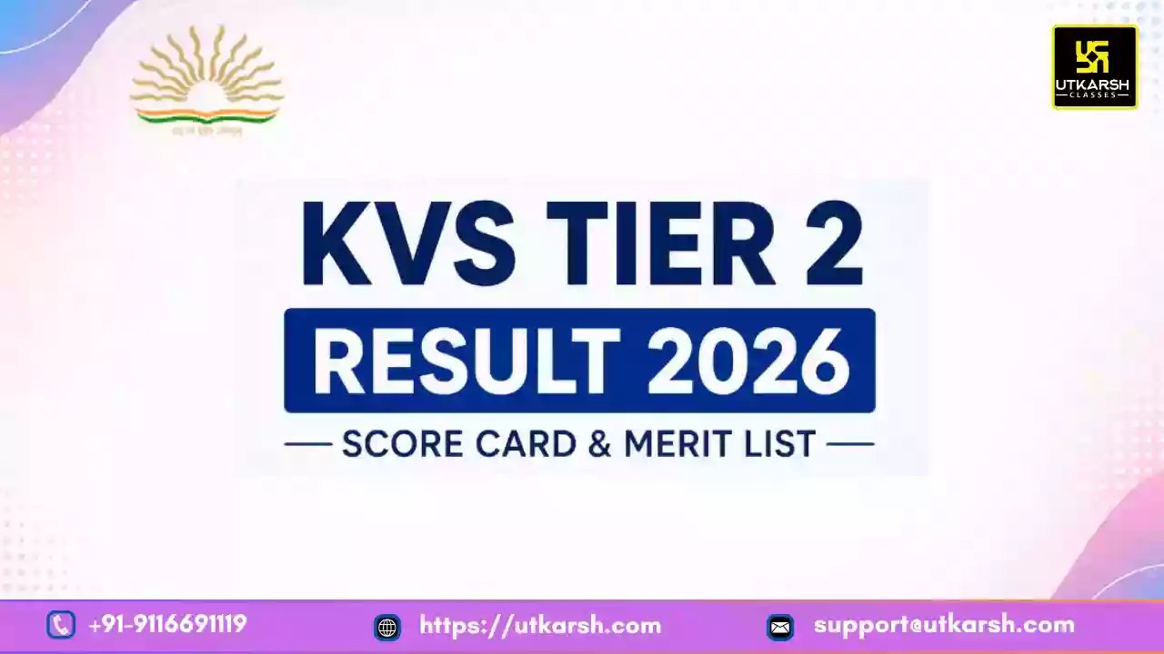 केवीएस टियर 2 परिणाम 2026: शिक्षण और गैर-शिक्षण पदों के स्कोर कार्ड डाउनलोड करें