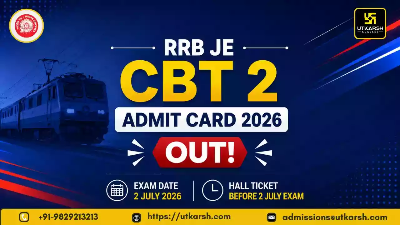 आरआरबी जेई सीबीटी 2 प्रवेश पत्र 2026 जारी: 2 जुलाई की परीक्षा से पहले हॉल टिकट डाउनलोड करें