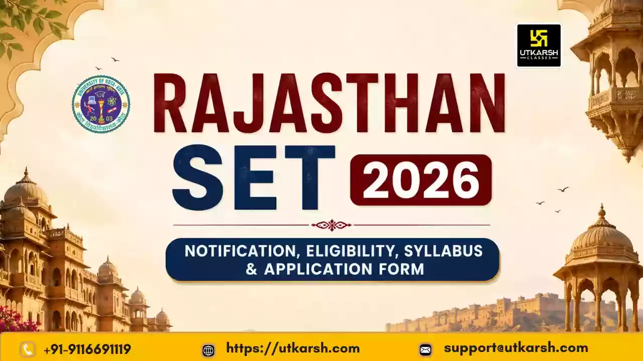 राजस्थान एसईटी परीक्षा 2026 अधिसूचना: पात्रता, पाठ्यक्रम और आवेदन पत्र