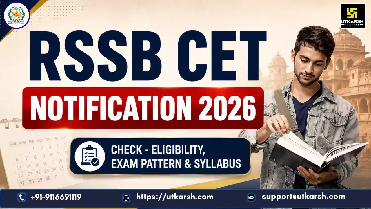 RSSB CET 2026 Notification Out: Check Rajasthan CET Grad. & 12th Level Exam Details