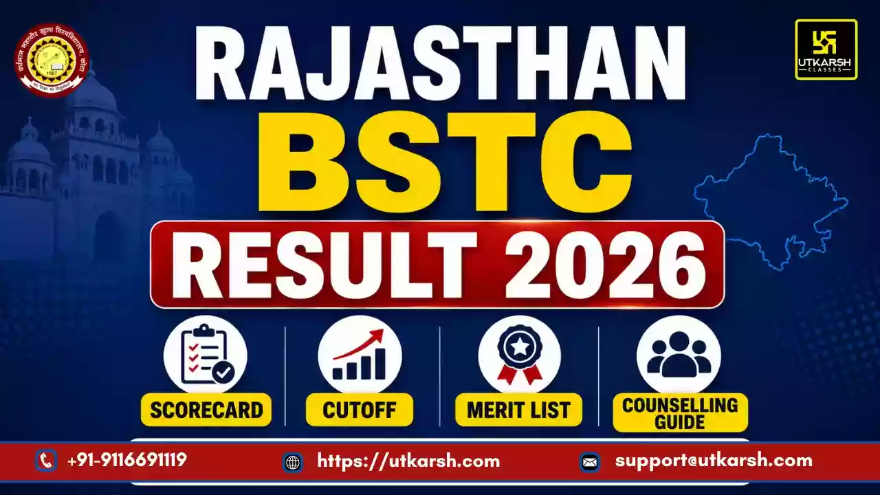 राजस्थान बीएसटीसी परिणाम 2026 जारी: प्री डी.एल.एड. स्कोरकार्ड, कटऑफ और काउंसलिंग गाइड देखें