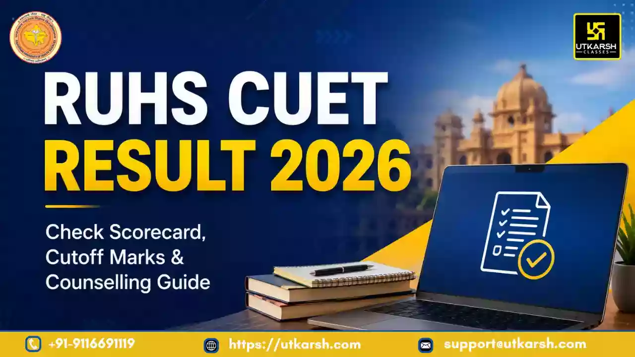 आरयूएचएस सीयूईटी परिणाम 2026: स्कोरकार्ड, कटऑफ अंक एवं काउंसलिंग गाइड देखें