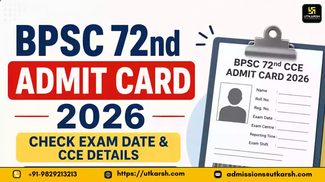 बीपीएससी 72वीं परीक्षा प्रवेश पत्र 2026: बीपीएससी परीक्षा तिथि और सीसीई विवरण देखें