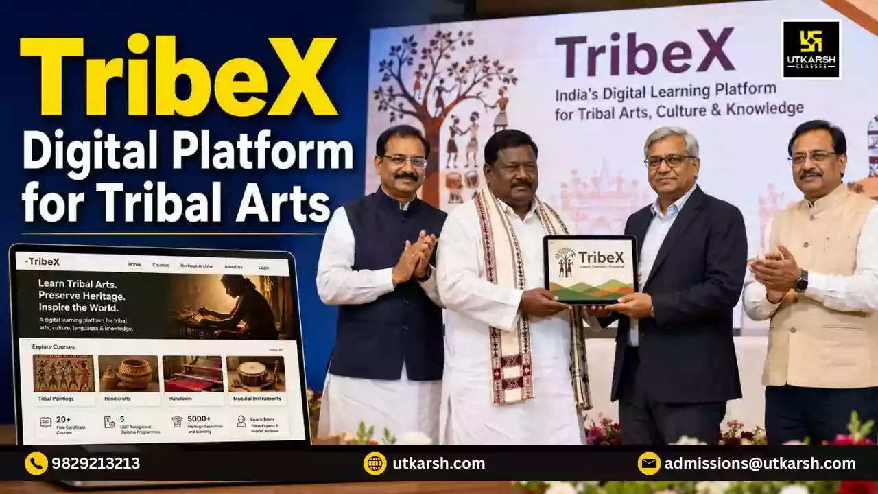 Ministry of Tribal Affairs Launched TribeX – A Digital Learning Platform for Tribal Arts