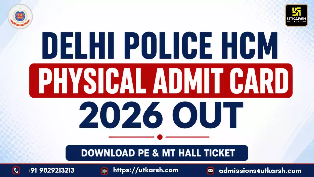 Delhi Police HCM Physical Admit Card 2026 Out: Download PE & MT Hall Ticket