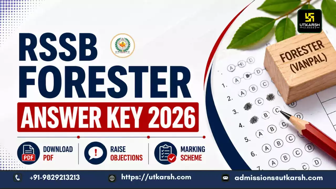 RSSB Forester Answer Key 2026: Expected Date, Download PDF & Raise Objections