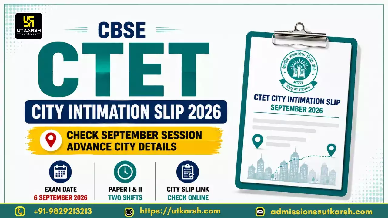 CBSE CTET City Intimation 2026: Check September Session Advance City Details