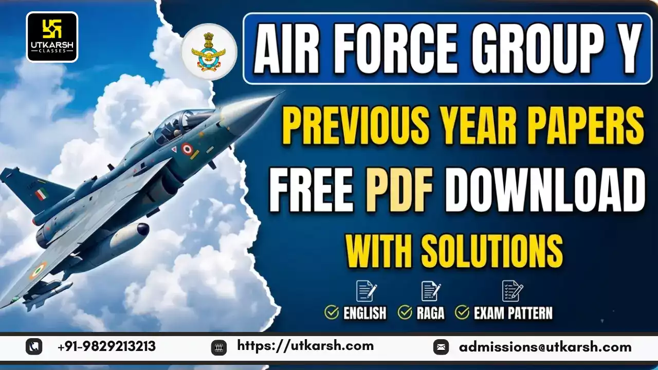 Air Force Group Y Previous Year Papers: Download Free PDFs with Solutions