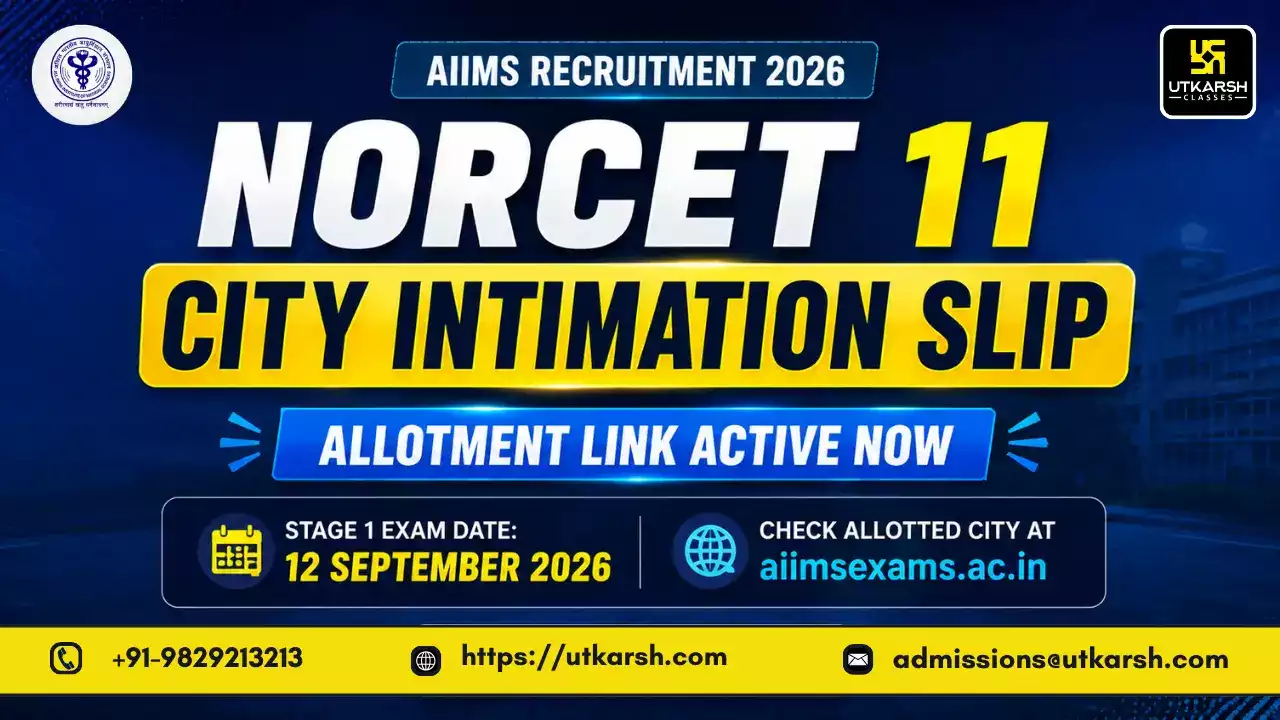 AIIMS NORCET 11 Exam City Allotment 2026 Released for Stage 1 CBT