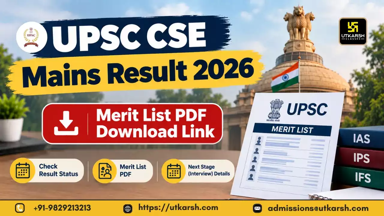 UPSC CSE Mains Result 2026 Soon: Merit List PDF, Download Link.