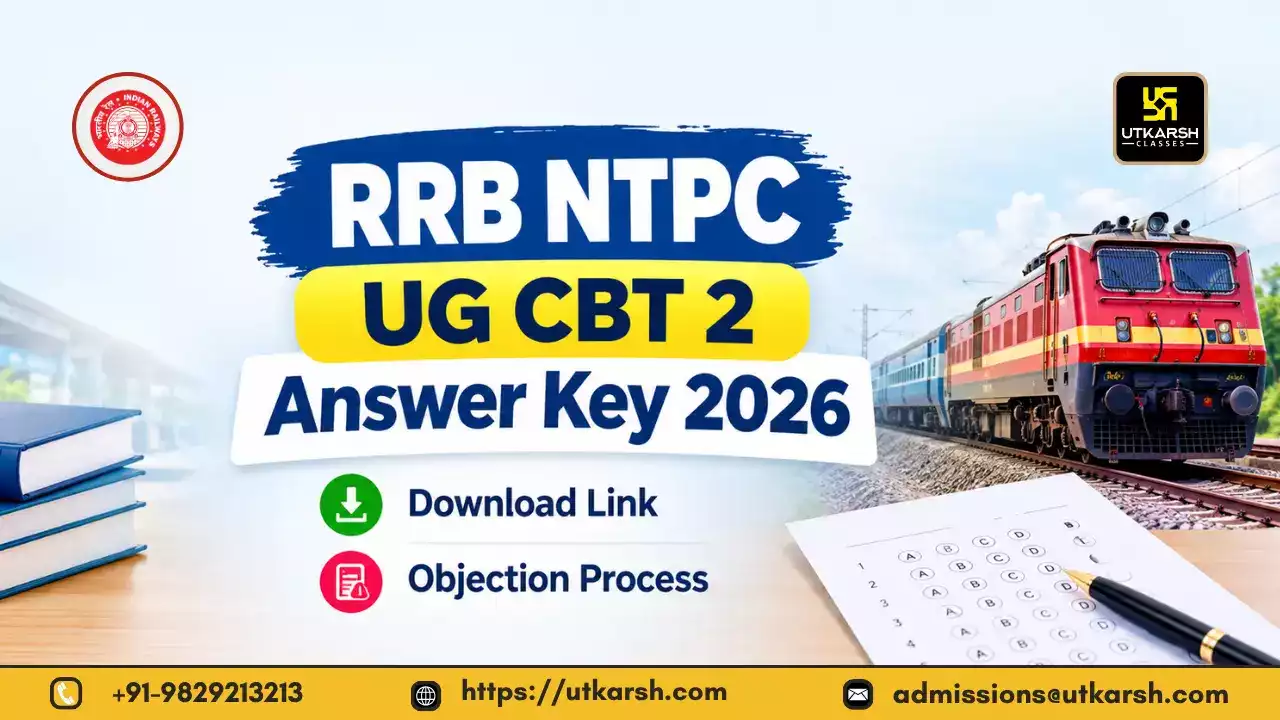 RRB NTPC UG CBT 2 Answer Key 2026: Raise Objection, Download Link