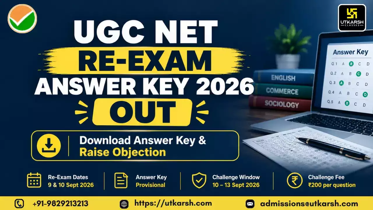 UGC NET Re-Exam Answer Key 2026 Out: Download Answer Key & Raise Objection