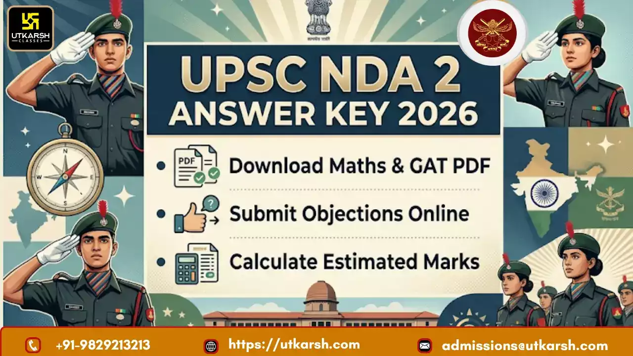 UPSC NDA Answer Key 2026: PDF Download Link & Raise Objections